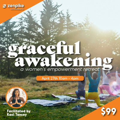 Graceful Awakening: A Women's Empowerment Retreat 