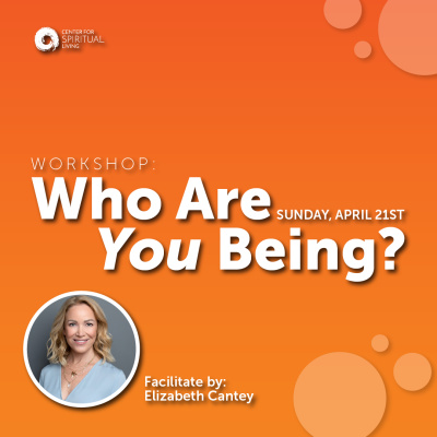 Workshop: Who Are You Being? 