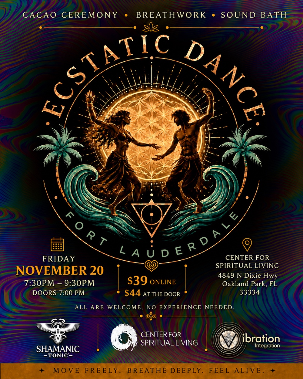 Ecstatic Dance Fort Lauderdale flyer: cacao ceremony, breathwork and sound bath, Friday November 20, 7:30 to 9:30 PM, $39 online, $44 at the door